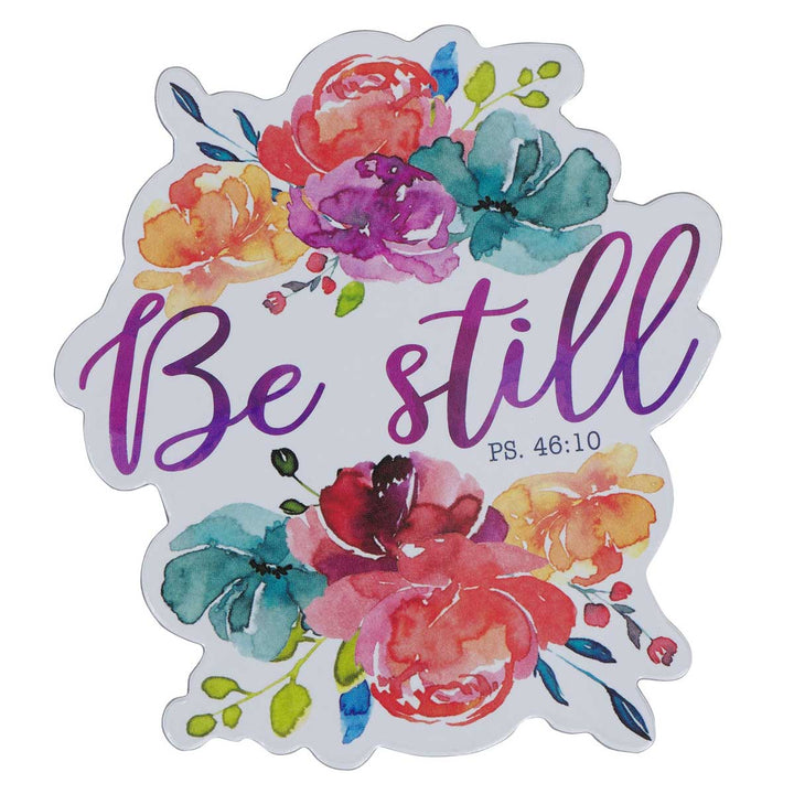 Be Still Magnet with a Message