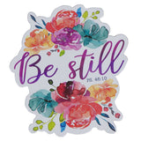 Be Still Magnet with a Message
