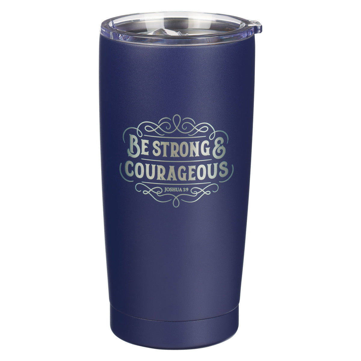 Be Strong and Courageous Navy Stainless Steel Travel Mug