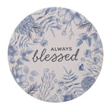 Always Blessed Ceramic Trivet