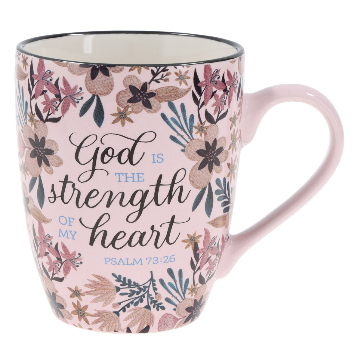God Is the Strength of My Heart Ceramic Mug