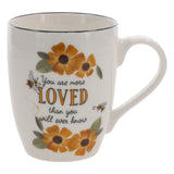 You Are More Loved than You Will Ever Know Ceramic Mug