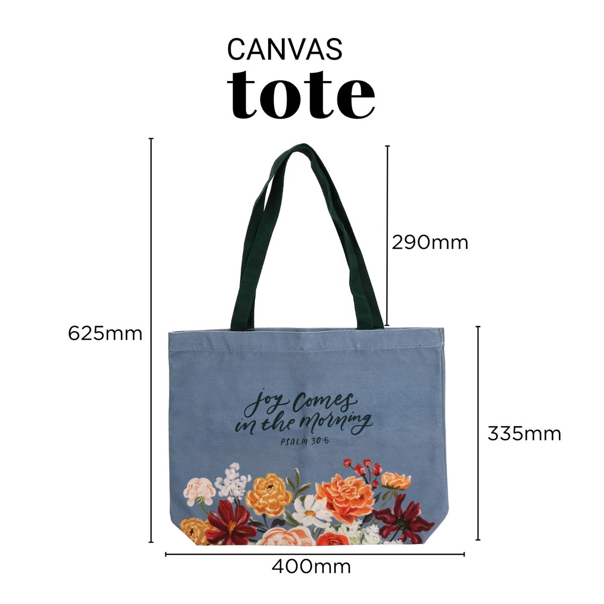 Joy Comes in the Morning Canvas Tote Bag