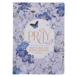 Pray to Him and He Will Hear You Notebook