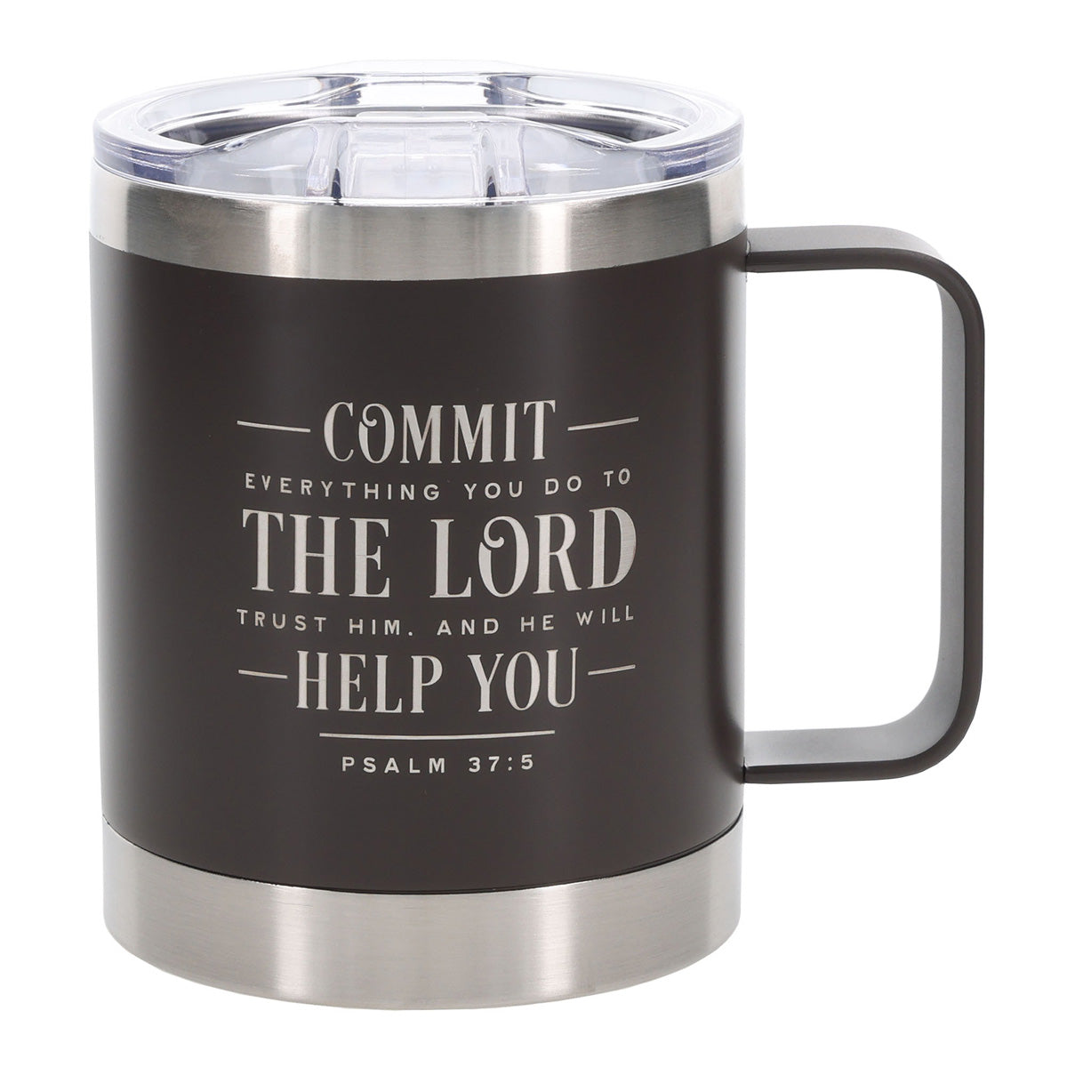 Travel Mug - Commit Everything You Do to the Lord (Stainless Steel, Camp Style)