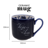 My Hope Is in His Love Ceramic Mug