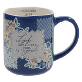 Loof die Here Want Hy Is Goed Afrikaans Blue Ceramic Mug