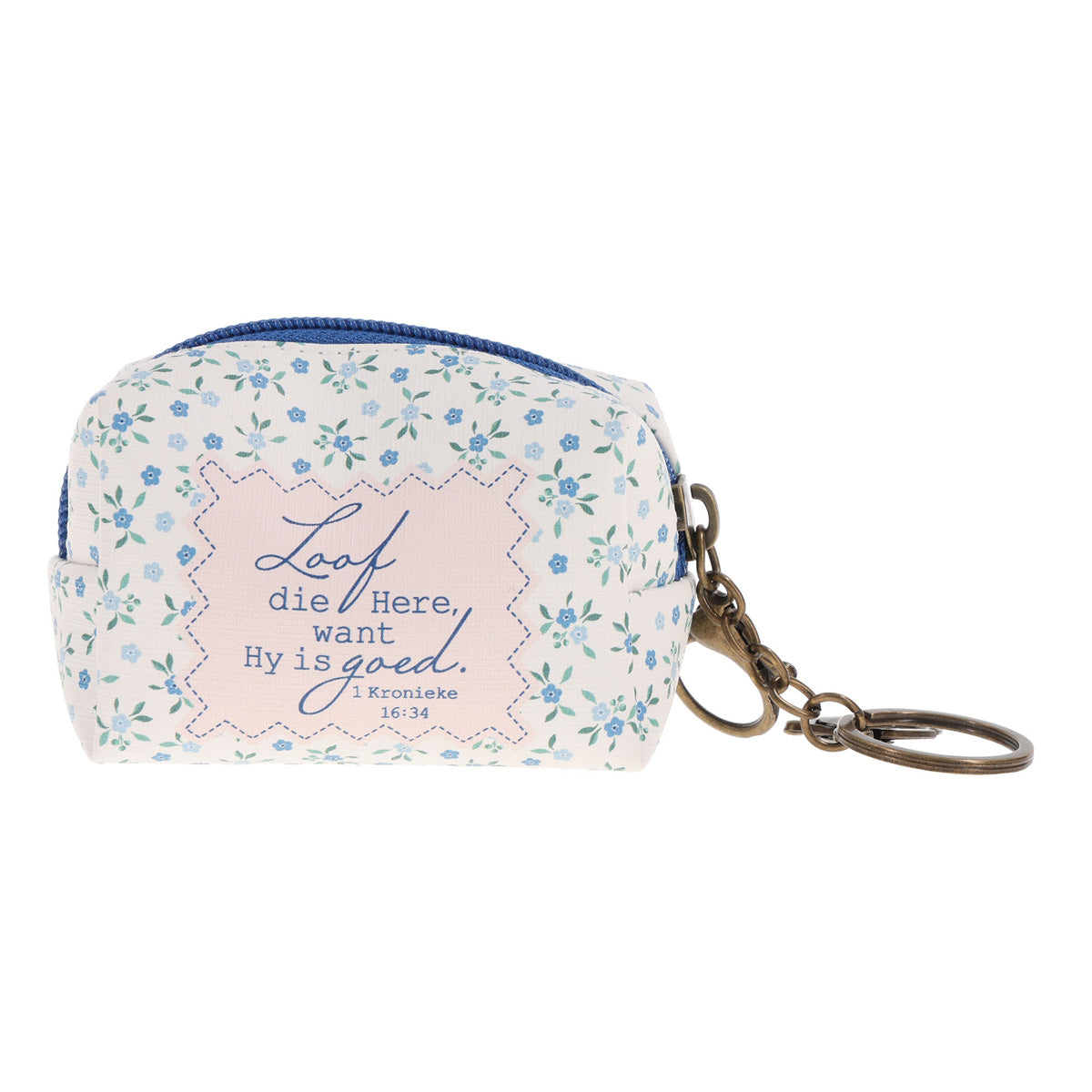 Loof die Here Want Hy Is Goed Afrikaans Keychain with Faux Leather Pouch