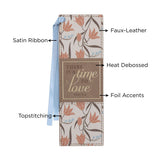 There Is a Time to Love Faux Leather Bookmark