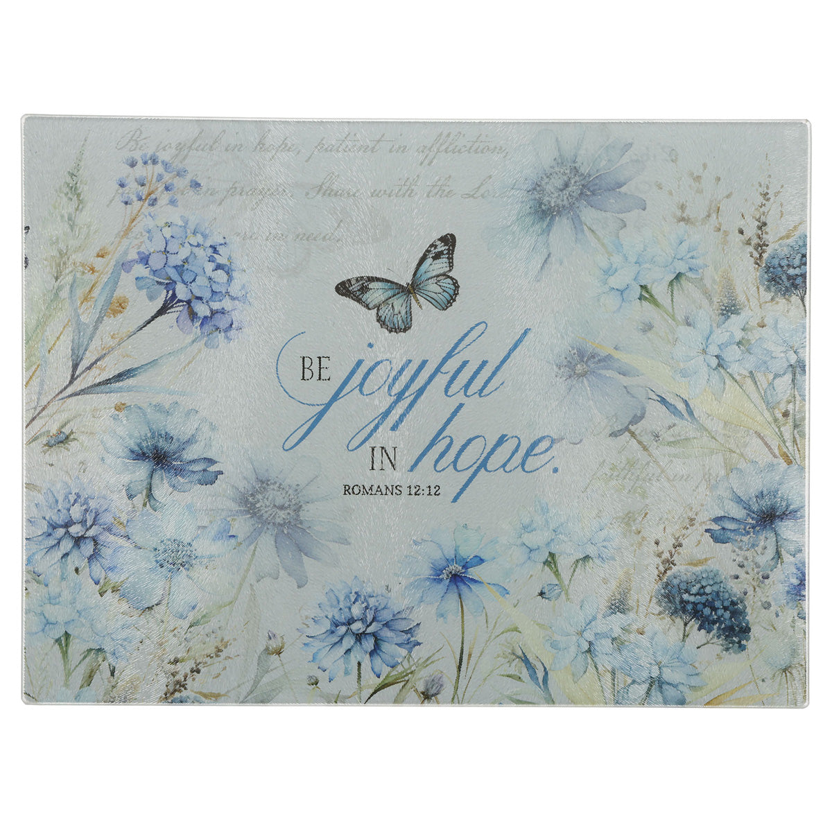 Be Joyful in Hope Glass Cutting Board