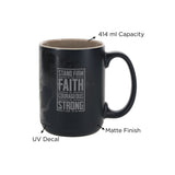 Stand Firm in the Faith Be Courageous Be Strong Ceramic Mug