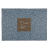 There Is a Time to Love Medium Stackable Gift Box