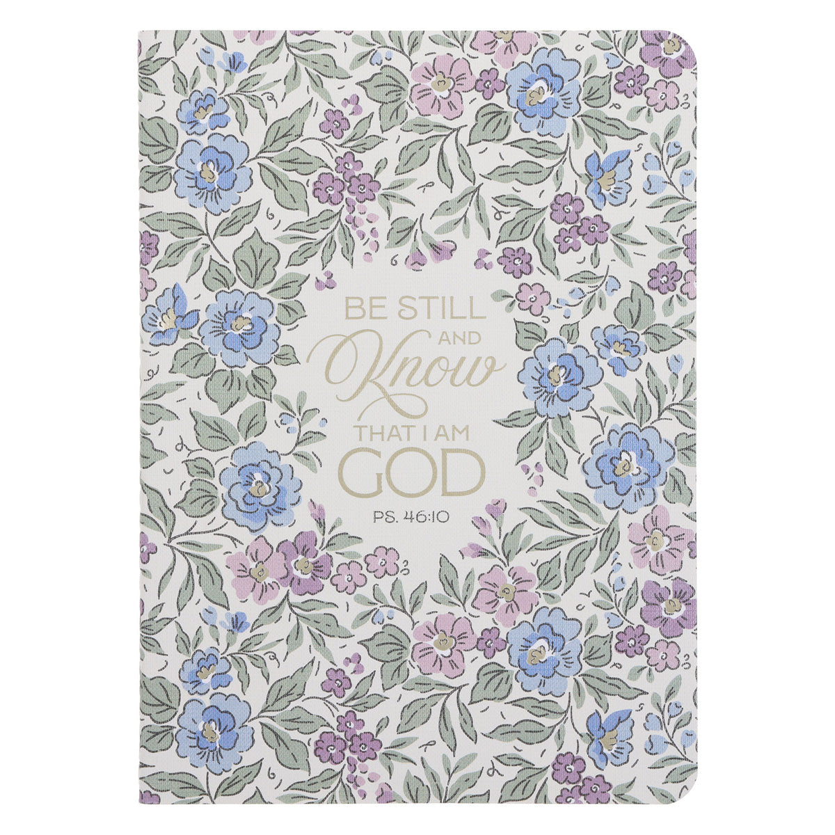 Be Still and Know That I Am God Notebook