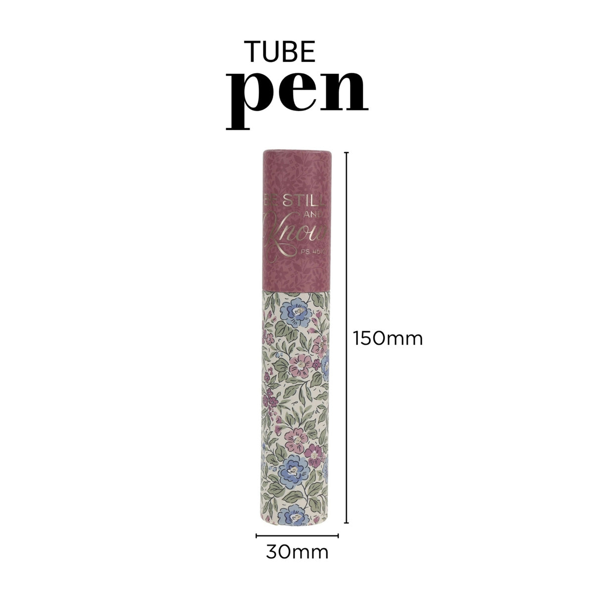 Be Still and Know Pen in Tube