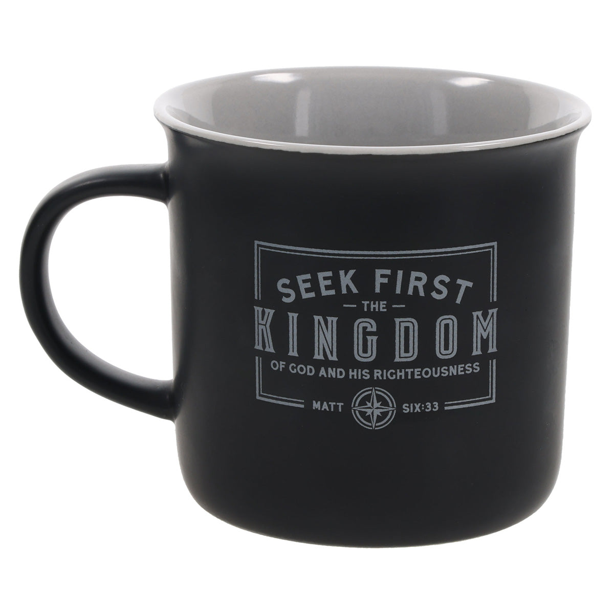 Seek First the Kingdom of God and His Righteousness Ceramic Mug