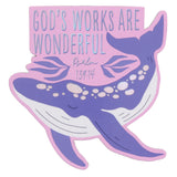 God's Works Are Wonderful Magnet