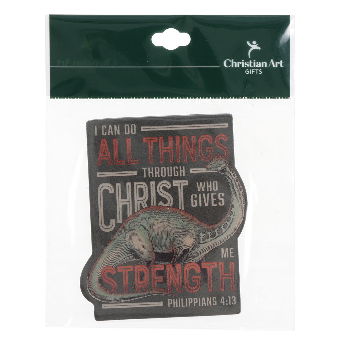 I Can Do All Things Through Christ Who Gives Me Strength Magnet