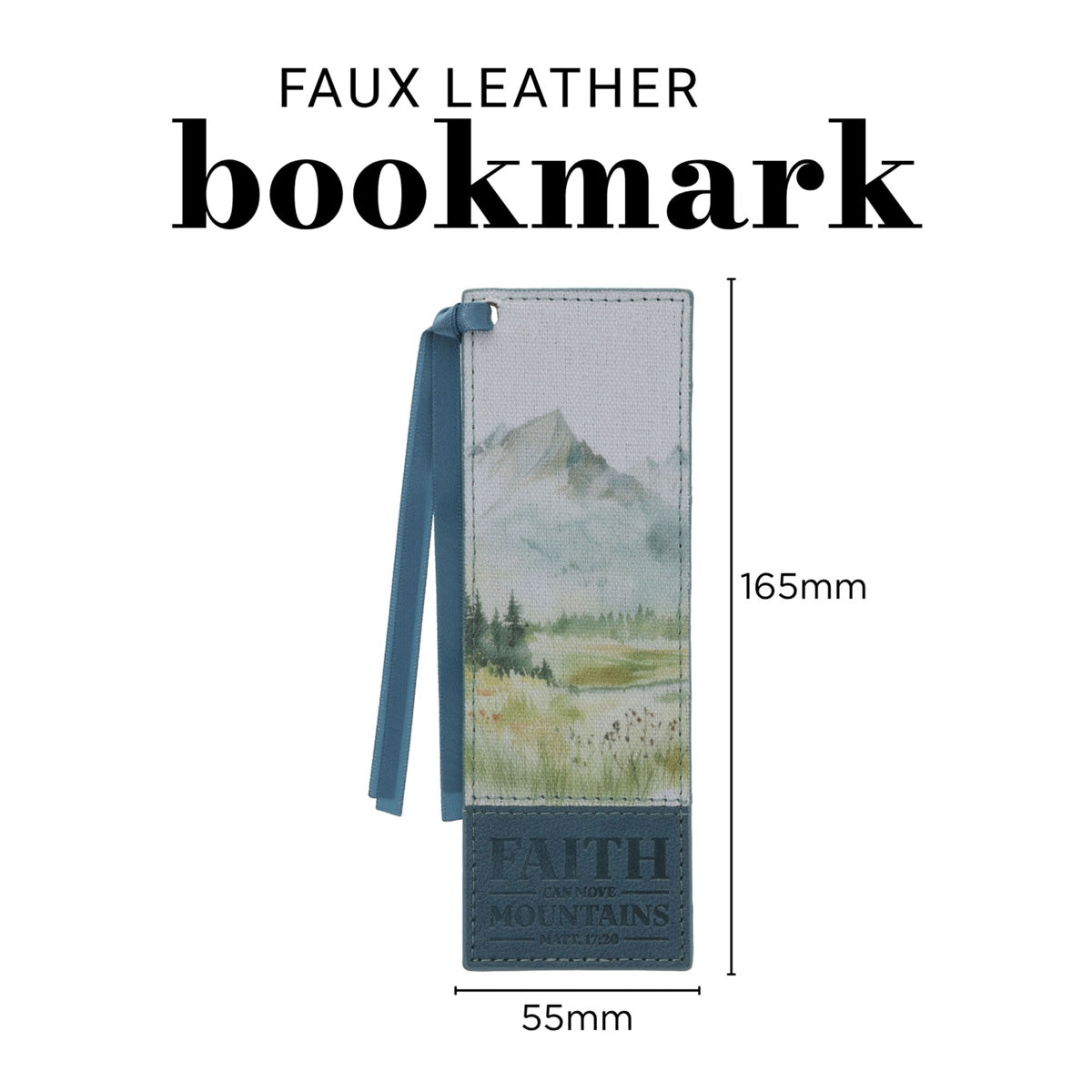 Faith Can Move Mountains Faux Leather Bookmark