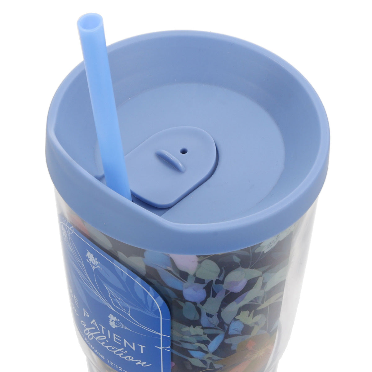 Be Patient in Affliction Plastic Tumbler with Lid and Straw