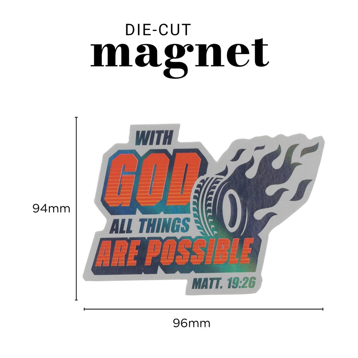 With God All Things Are Possible Magnet