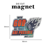 With God All Things Are Possible Magnet