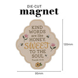 Kind Words Are Like Honey, Sweet to the Soul Magnet with a Message