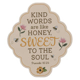 Kind Words Are Like Honey, Sweet to the Soul Magnet with a Message