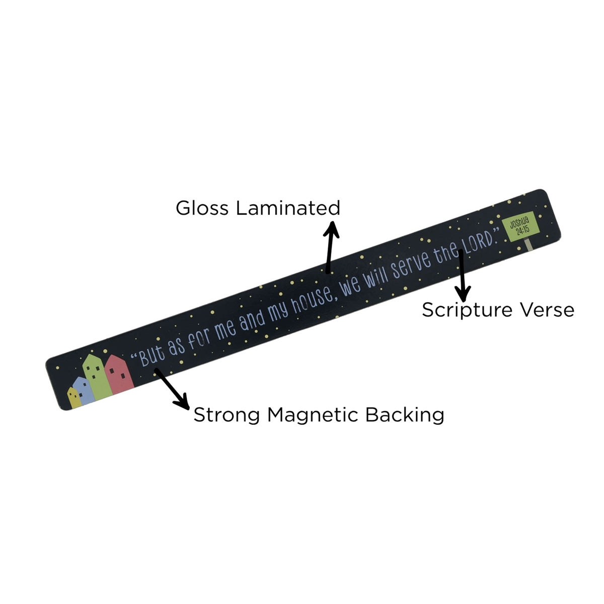 But As for Me and My House, We Will Serve the Lord Magnetic Strip