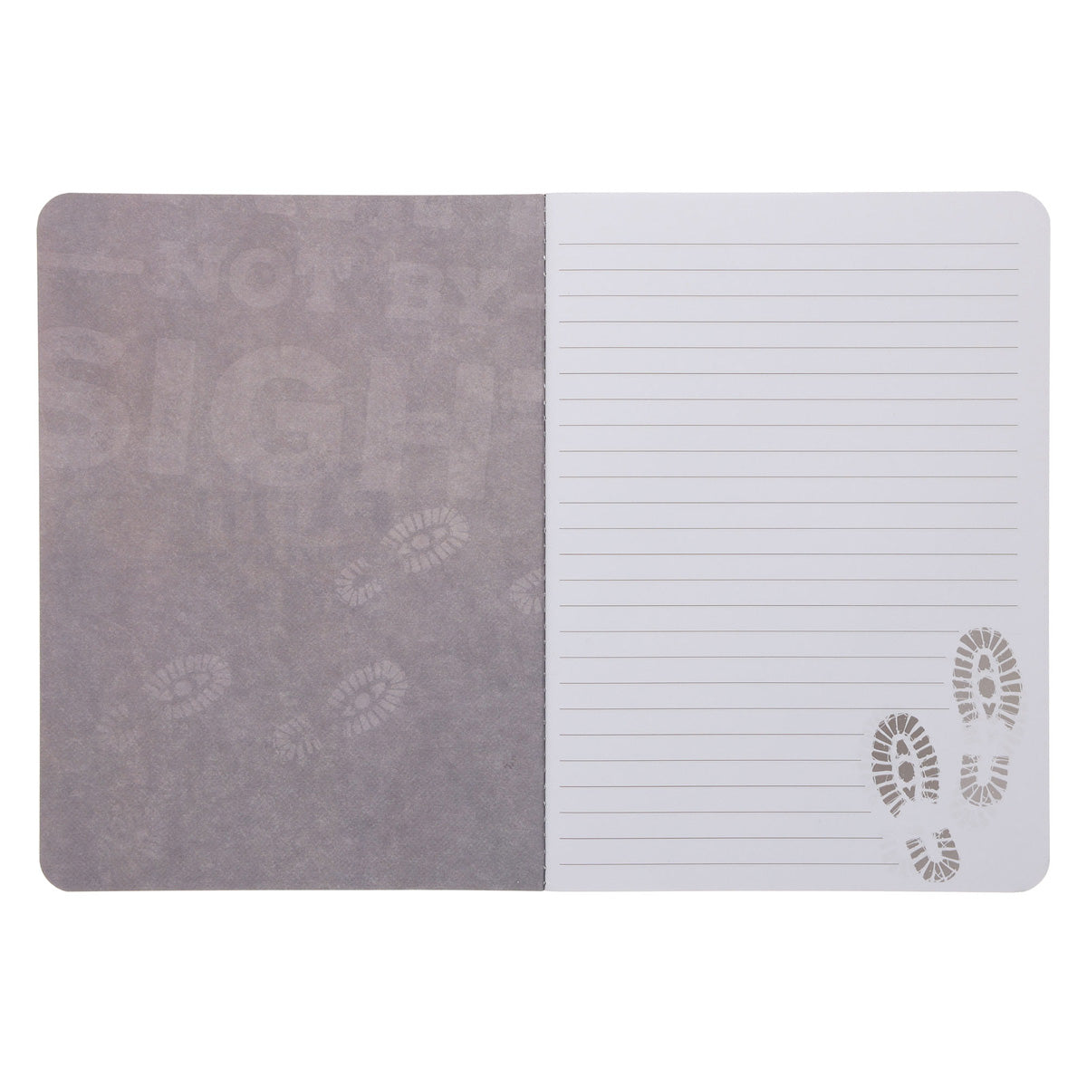Walk by Faith Not by Sight Notebook