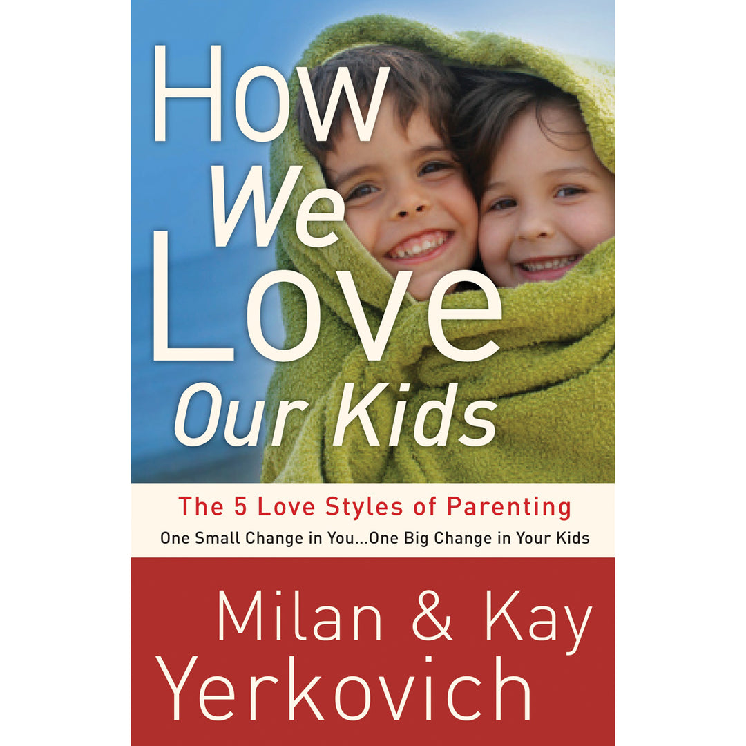 How We Love Our Kids (Paperback)