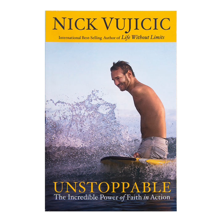 Unstoppable: The Uncredible Power Of Faith In Action (Paperback)