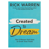 Created to Dream: 6 Phases God Uses To Grow Your Faith (Paperback)