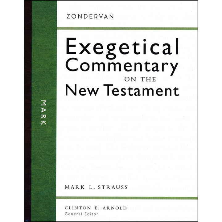 Mark (Zondervan Exegetical Commentary On The New Testament)(Hardcover)