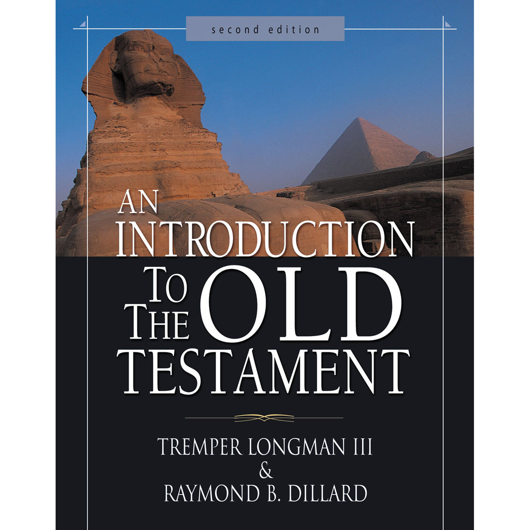 An Introduction To The Old Testament Second Edition (Hardcover)