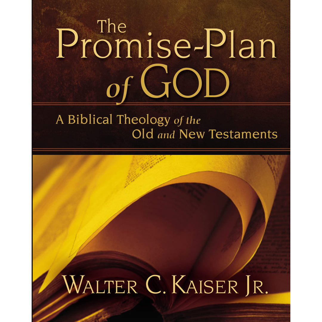 The Promise-Plan Of God: A Biblical Theology Of The Old & New Testaments (Hardcover)