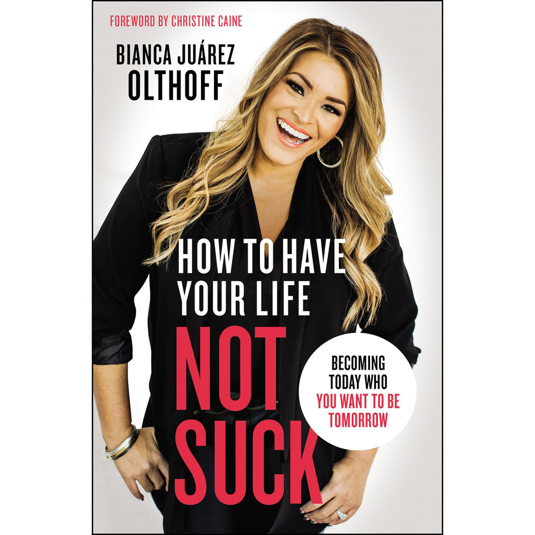 How To Have Your Life Not Suck (Paperback)