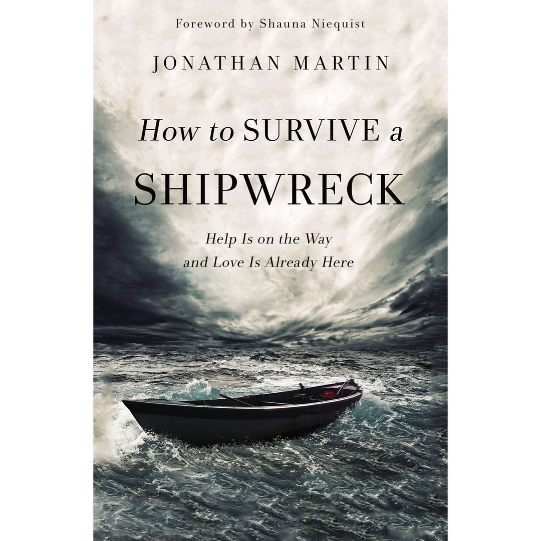 How To Survive A Shipwreck (Paperback)