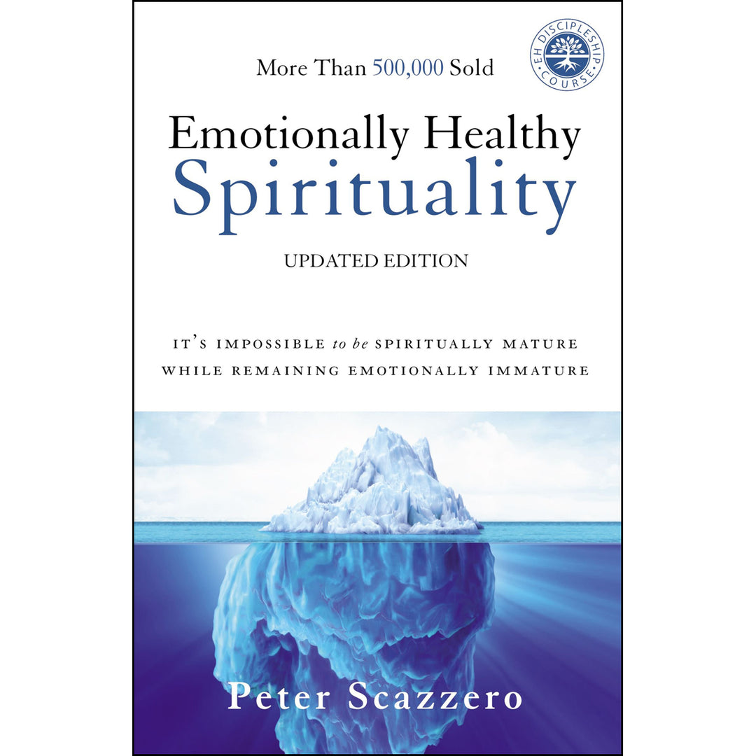 Emotionally Healthy Spirituality Updated Edition (Paperback)