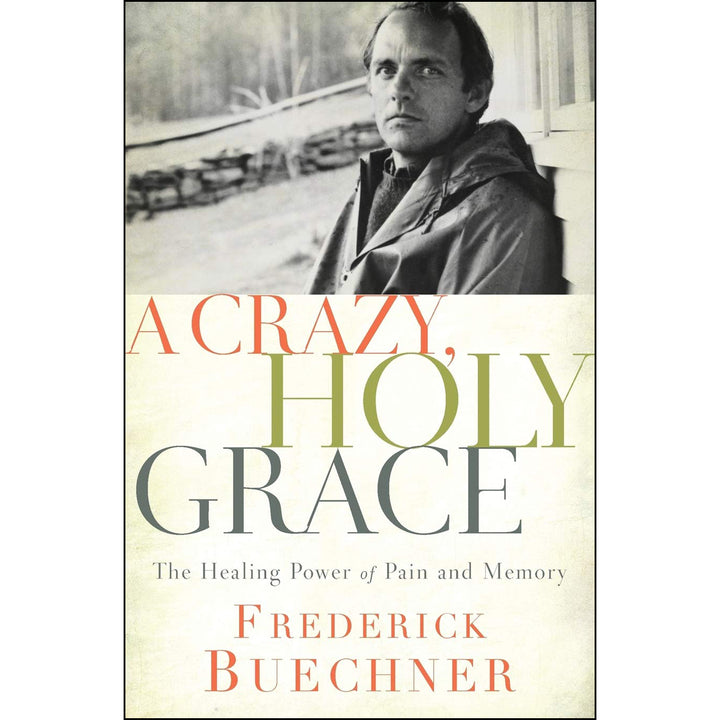 A Crazy Holy Grace (Paperback)