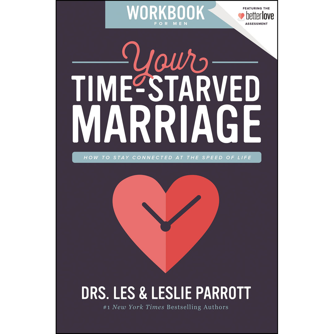 Your Time Starved Marriage Workbook For Men (Paperback)