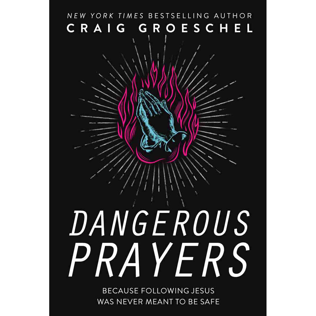 Dangerous Prayers (Paperback)