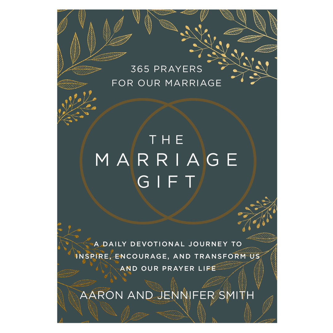 The Marriage Gift: 365 Prayers for Our Marriage (Hardcover)