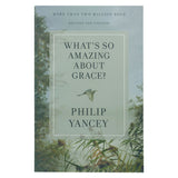 What's So Amazing About Grace? Revised And Updated (Paperback)