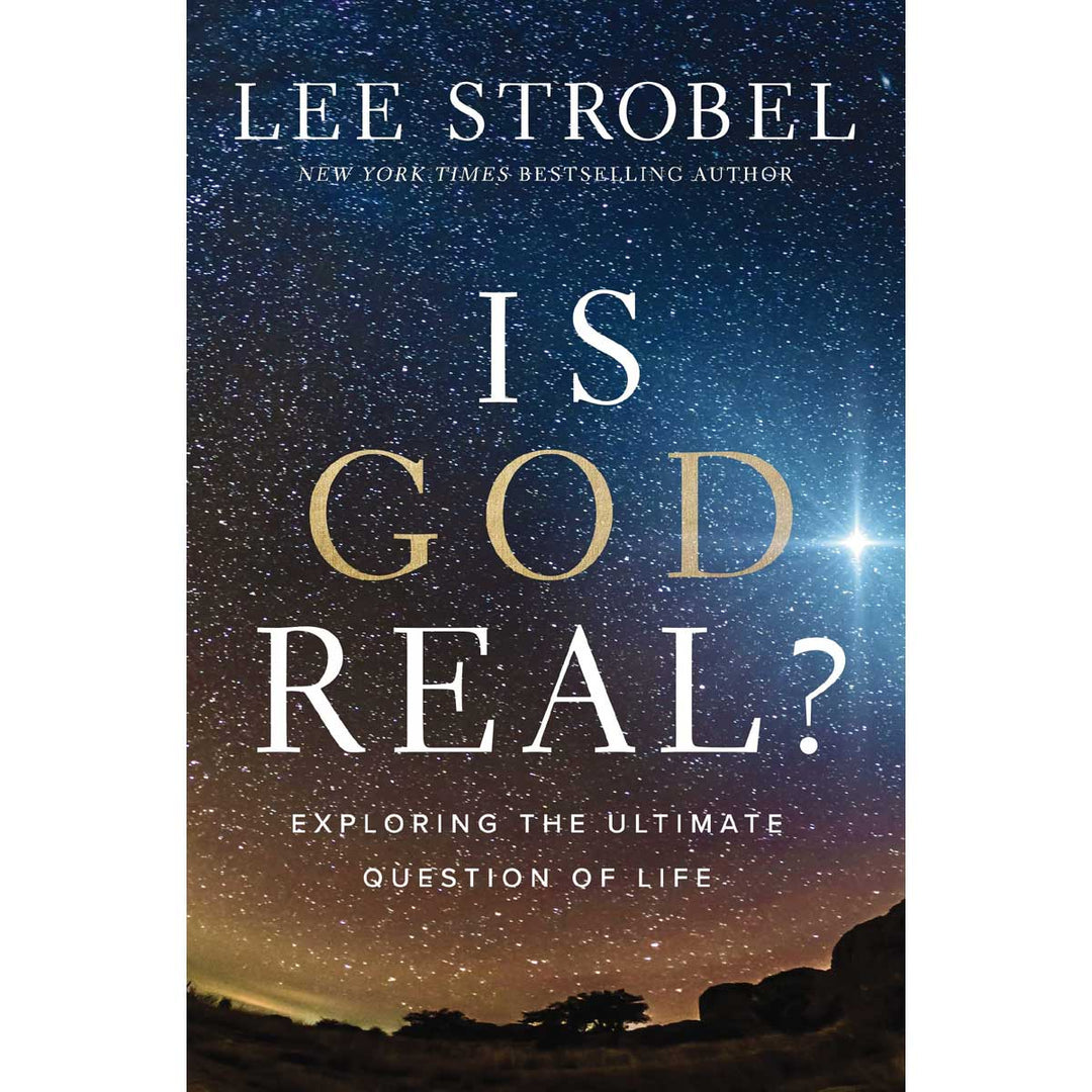 Is God Real?: Exploring The Ultimate Question Of Life (Paperback)