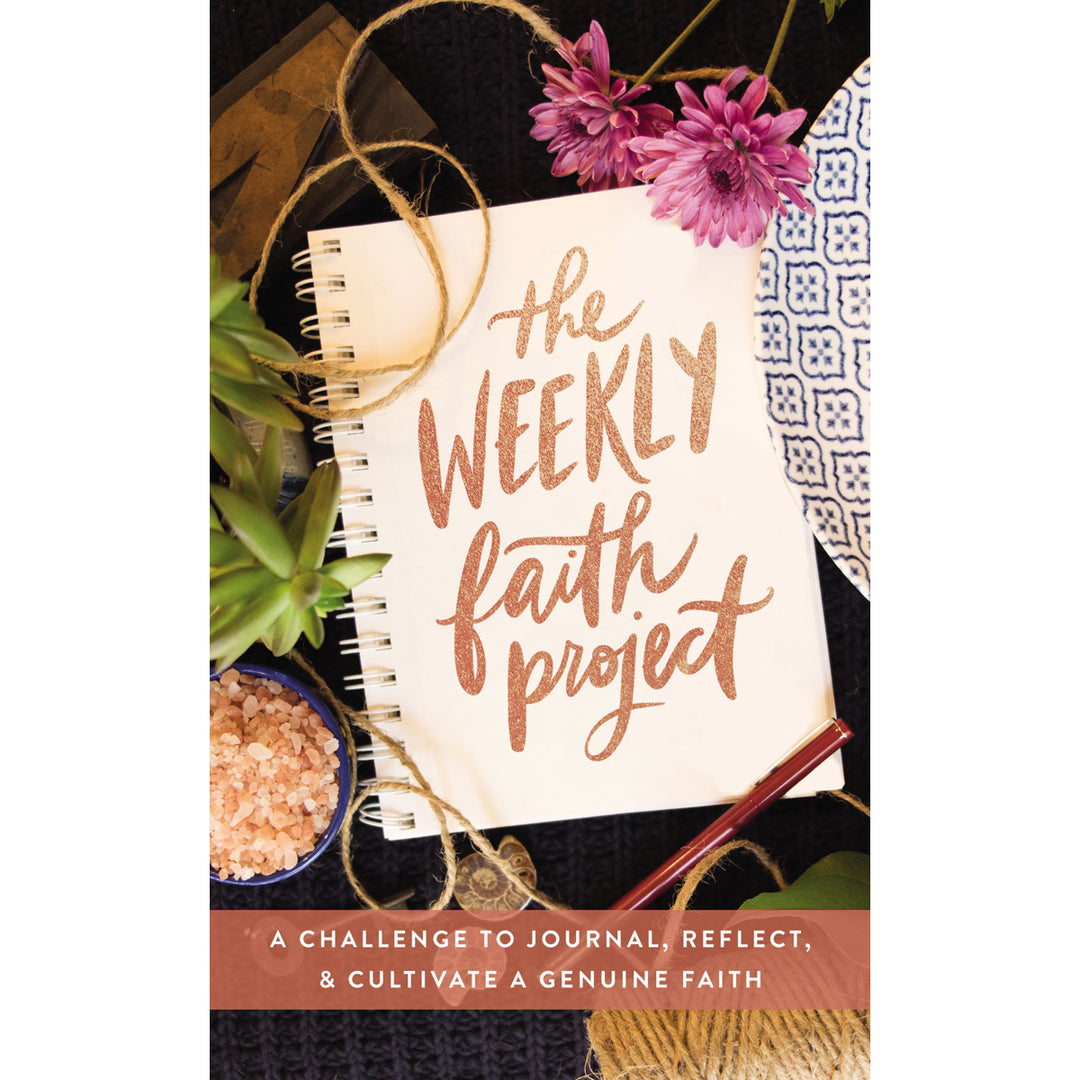 The Weekly Faith Project (Hardcover)