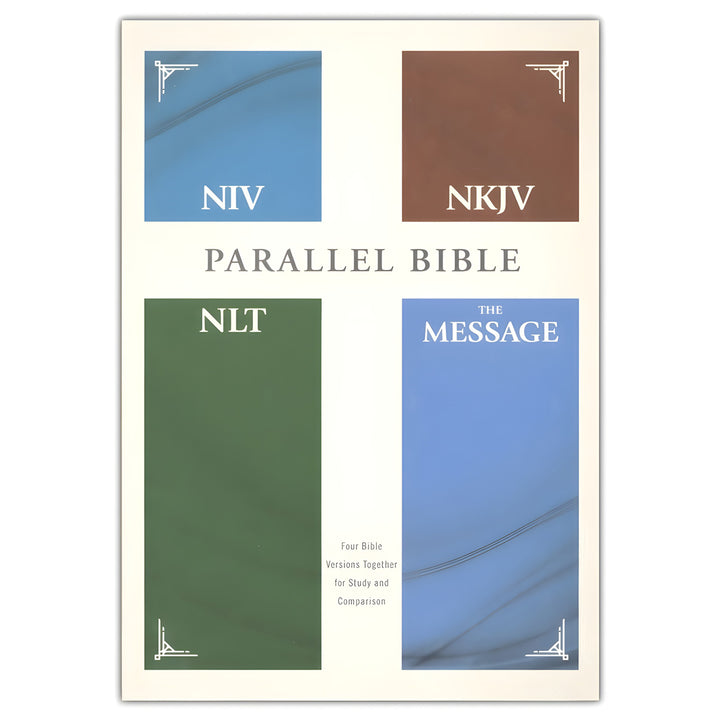 NIV, NKJV, NLT, The Message Contemporary Comparative Parallel Bible (Hardcover)