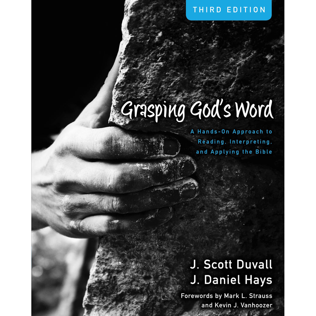 Grasping God's Word (Hardcover)