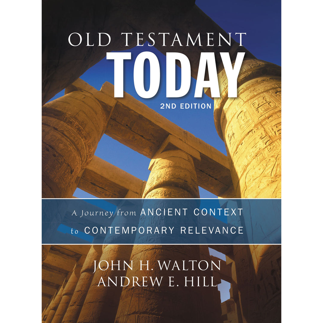Old Testament Today 2nd Edition (Hardcover)