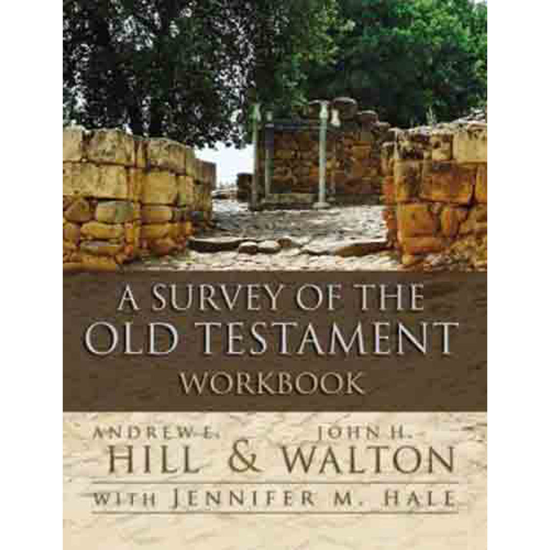 A Survey Of The Old Testament Workbook (Paperback)