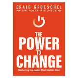The Power To Change: Mastering Habits / Matter Most (Paperback)